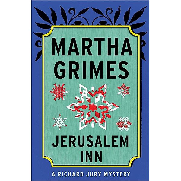 Jerusalem Inn, Martha Grimes