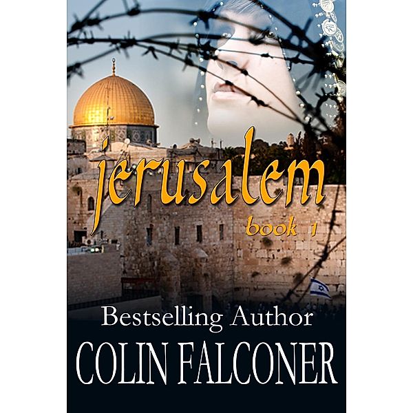 Jerusalem: Jerusalem, Colin Falconer