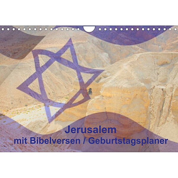 Jerusalem mit Bibelversen / Geburtstagsplaner (Wandkalender 2022 DIN A4 quer), JudaicArtPhotography.com