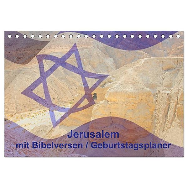 Jerusalem mit Bibelversen / Geburtstagsplaner (Tischkalender 2024 DIN A5 quer), CALVENDO Monatskalender, JudaicArtPhotography.com