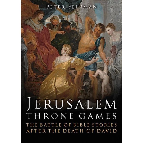 Jerusalem Throne Games, Peter Feinman