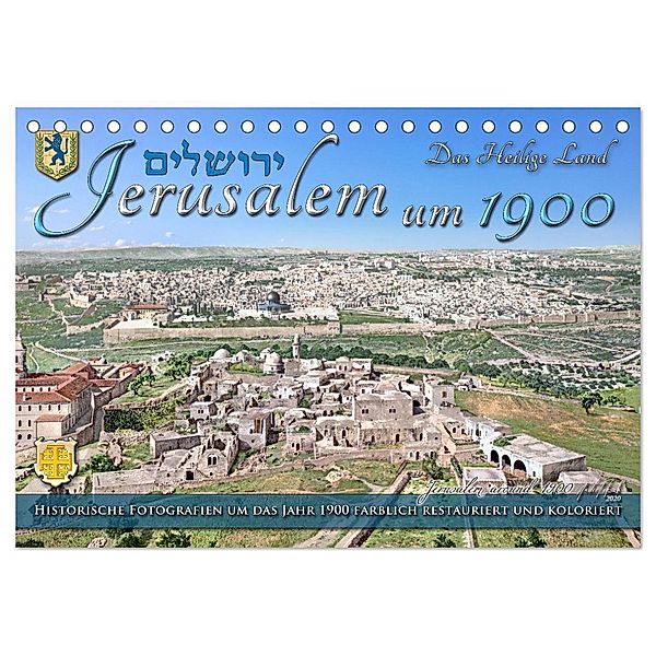 Jerusalem um 1900 - Fotos neu restauriert und koloriert (Tischkalender 2024 DIN A5 quer), CALVENDO Monatskalender, André Tetsch