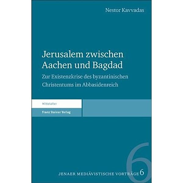 Jerusalem zwischen Aachen und Bagdad, Nestor Kavvadas
