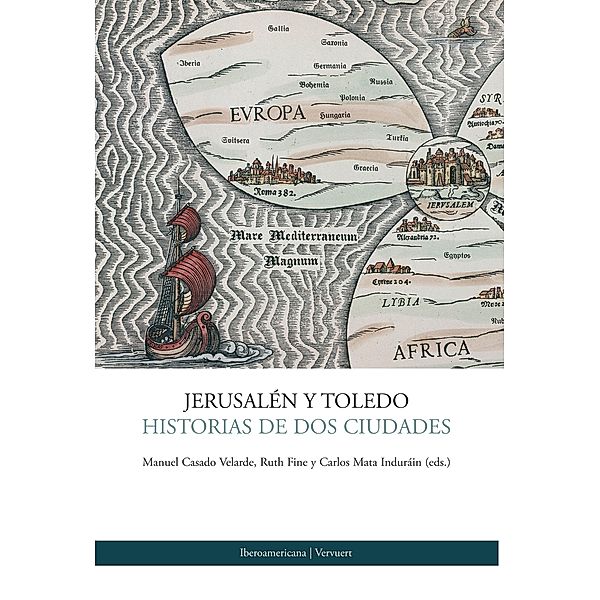 Jerusalén y Toledo Historias de dos ciudades / Fuera de colección