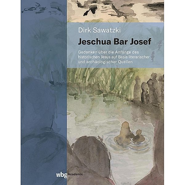 Jeschua Bar Josef, Dirk Sawatzki