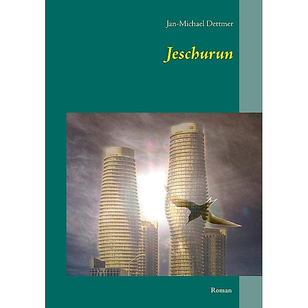 Jeschurun, Jan-Michael Dettmer