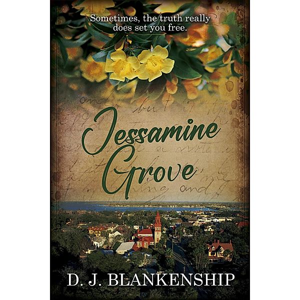 Jessamine Grove, D. J. Blankenship