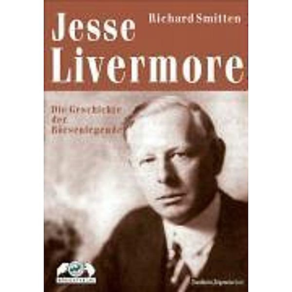 Jesse Livermore, Richard Smitten