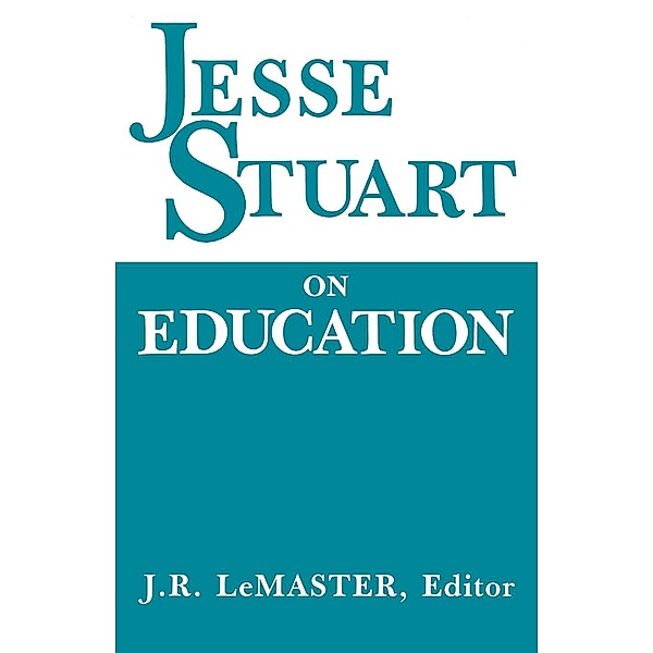 Jesse Stuart On Education