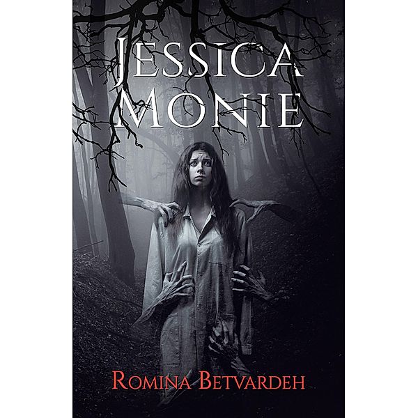 Jessica Monie / Austin Macauley Publishers, Romina Betvardeh