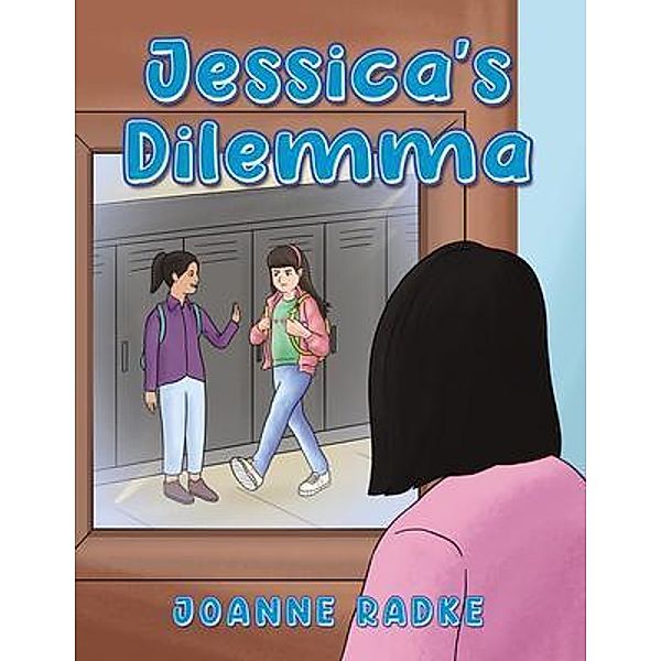 Jessica's Dilemma, Joanne Radke