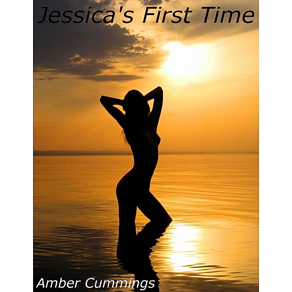Jessica's First Time, Amber Cummings