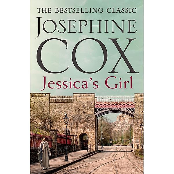 Jessica's Girl, Josephine Cox