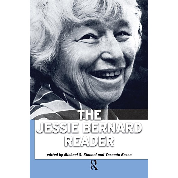 Jessie Bernard Reader, Jessie Bernard, Michael S. Kimmel, Yasemin Besen