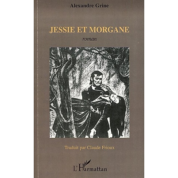 Jessie et morgane - roman, Robic Jean Robic Jean