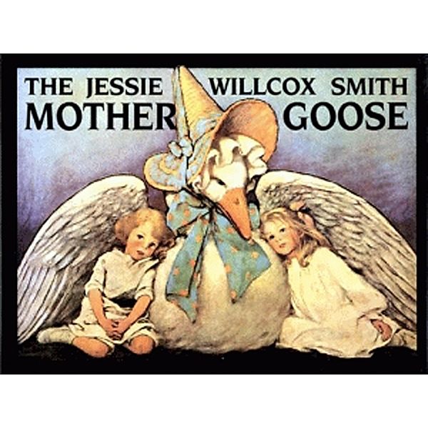 Jessie Willcox Smith Mother Goose, J. W. Smith