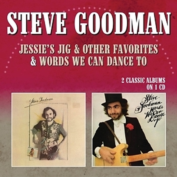 Jessie'S Jig&Other Favorites/Words We Can Dance To, Steve Goodman