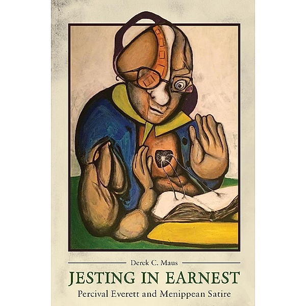 Jesting in Earnest, Derek C. Maus