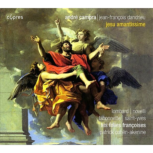 Jesu Amantissime-Motetten, Lombard, Novelli, Cohen-Akenine, Les Folies Francoise