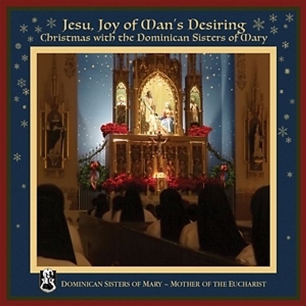 Jesu,Joy Of Man'S Desiring, Mother Of Eucharist Dominican Sisters Of Mary