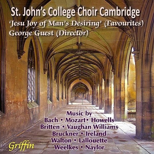 Jesu Joy Of Man'S Desiring-Chorwerke, George Guest, Cambridge St.John's College Choir