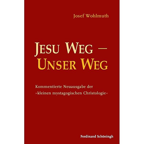 Jesu Weg - Unser Weg, Josef Wohlmuth