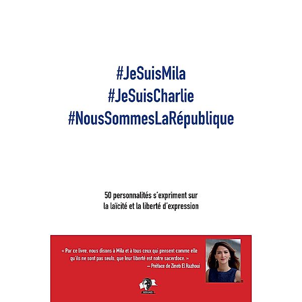 #JeSuisMila #JeSuisCharlie #NousSommesLaRépublique, Zohra Bitan, Zineb El Rhazoui