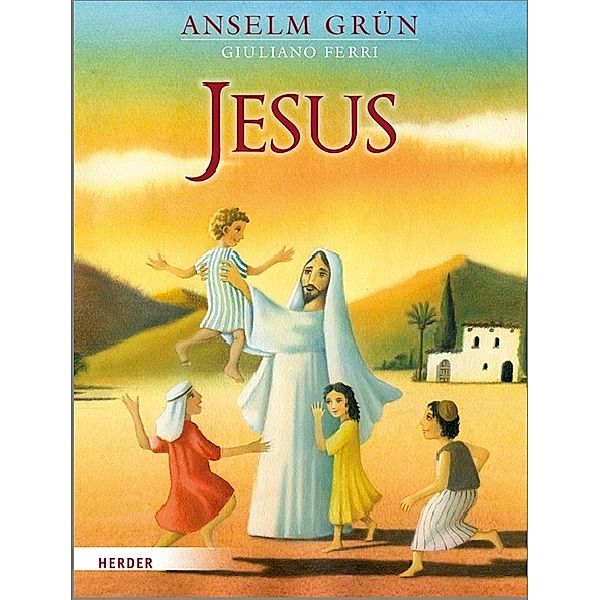 Jesus, Anselm Grün, Giuliano Ferri
