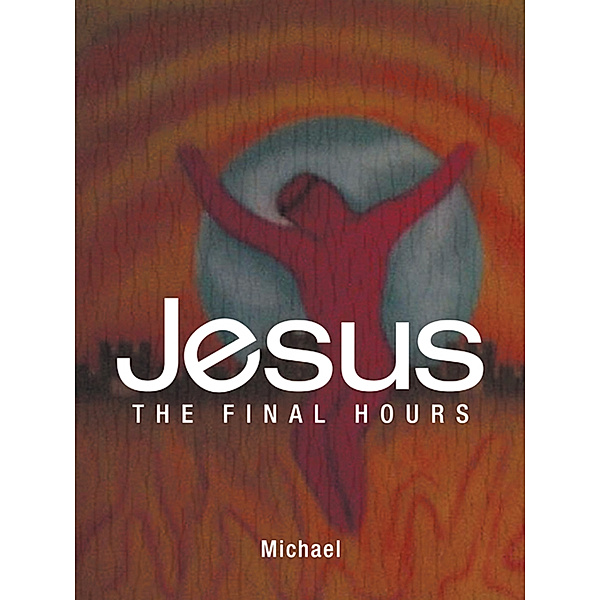 Jesus, Michael