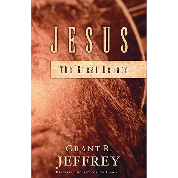 Jesus, Grant R. Jeffrey