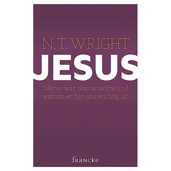 Jesus, N. T. Wright