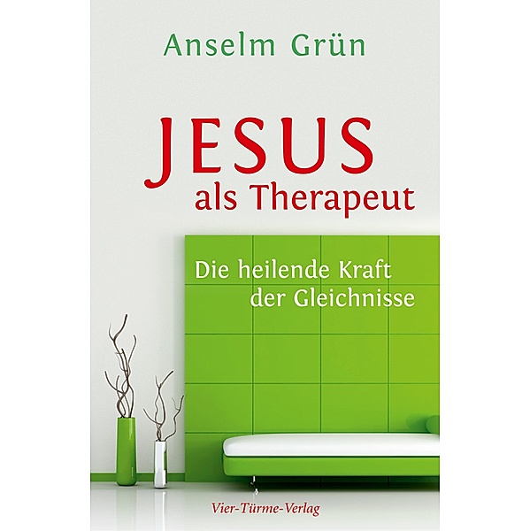 Jesus als Therapeut, Anselm Grün