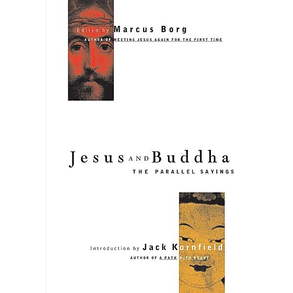 Jesus and Buddha, Marcus Borg