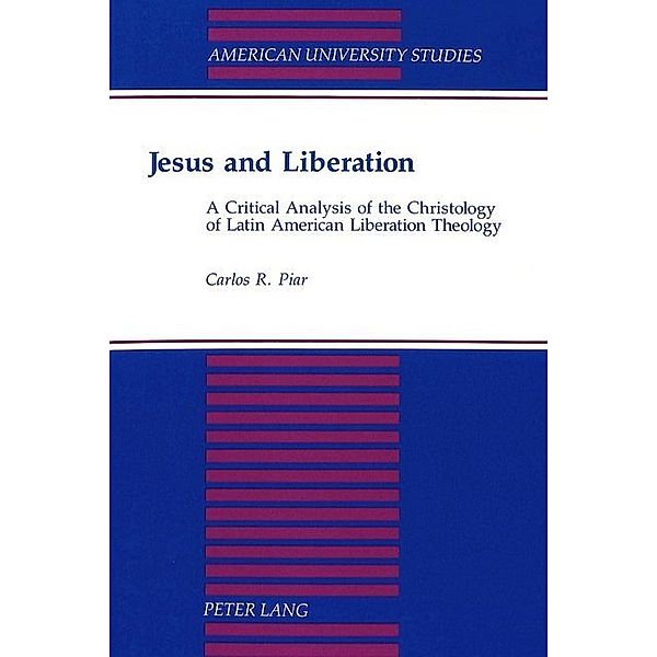 Jesus and Liberation, Carlos R. Piar