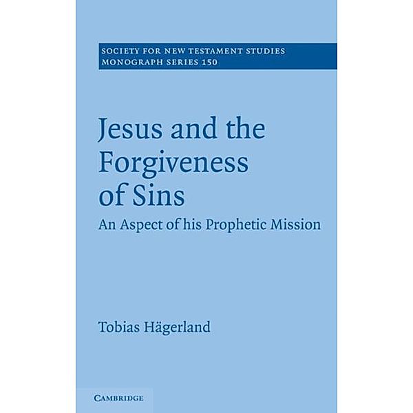 Jesus and the Forgiveness of Sins, Tobias Hagerland