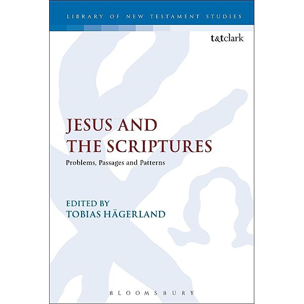 Jesus and the Scriptures