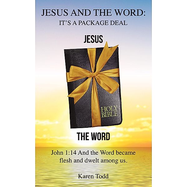 Jesus and the Word, Karen Todd