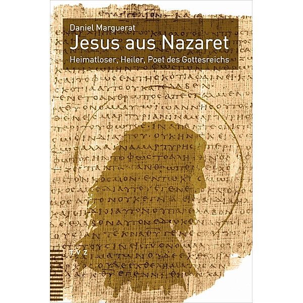 Jesus aus Nazaret, Daniel Marguerat