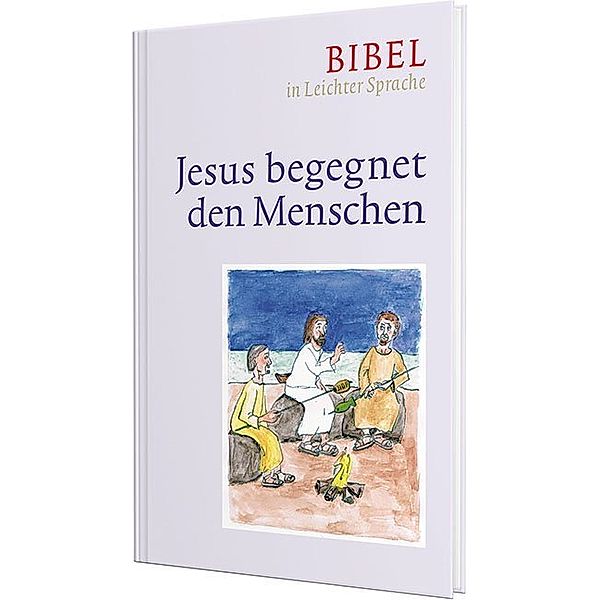 Jesus begegnet den Menschen, Dieter Bauer, Claudio Ettl, Paulis Mels