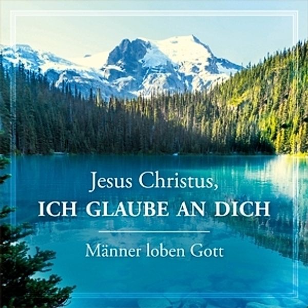 Jesus Christus,Ich Glaube An Dich, Diverse Interpreten