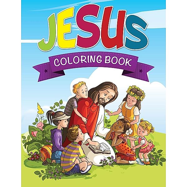 Jesus Coloring Book, Speedy Publishing LLC