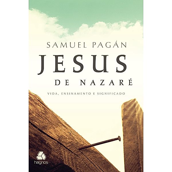 Jesus de Nazaré, Samuel Pagán