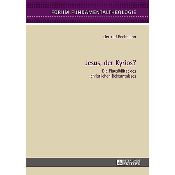 Jesus, der Kyrios?, Pechmann Gertrud Pechmann