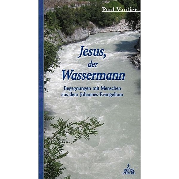 Jesus, der Wassermann, Paul Vautier