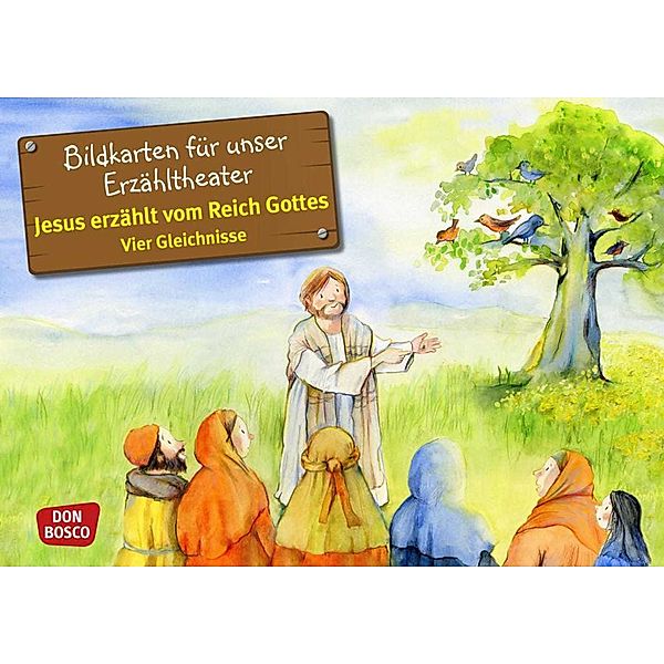 Jesus erzählt vom Reich Gottes, Kamishibai Bildkartenset, Monika Arnold