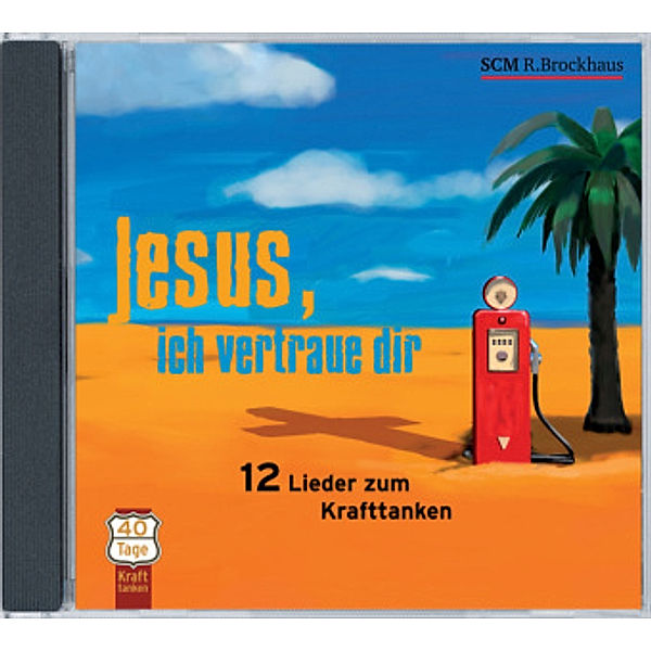 Jesus, ich vertraue dir, 1 Audio-CD