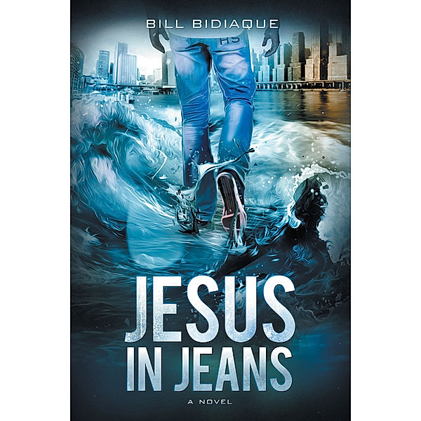 Jesus in Jeans, Bill Bidiaque