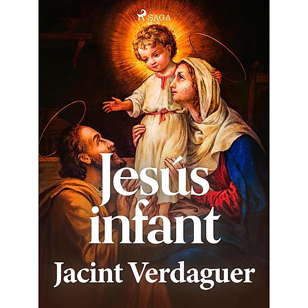 Jesús infant / Jesús infant, Jacint Verdaguer i Santaló