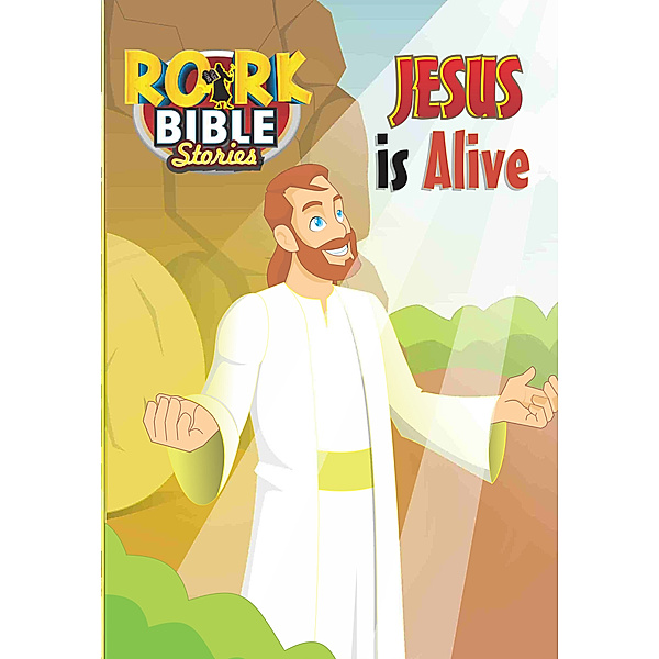 Jesus is Alive, RORK Bible Stories