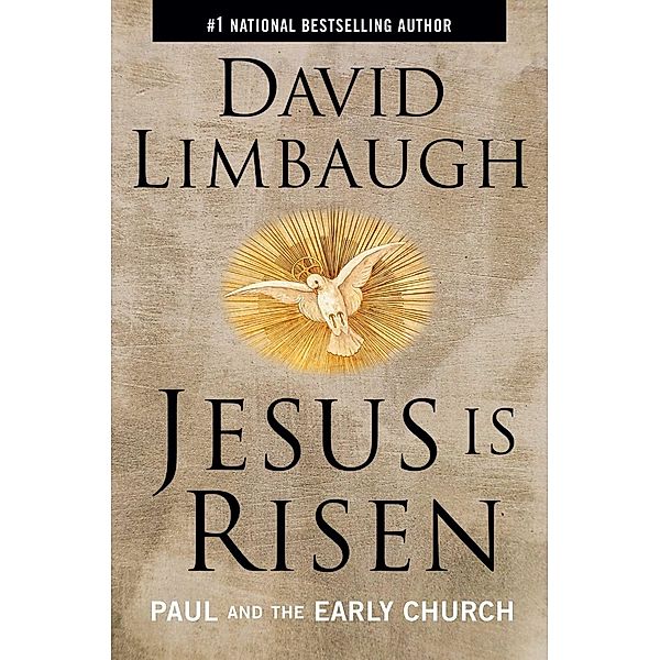 Jesus Is Risen, David Limbaugh